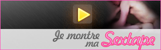 Je montre ma sextape